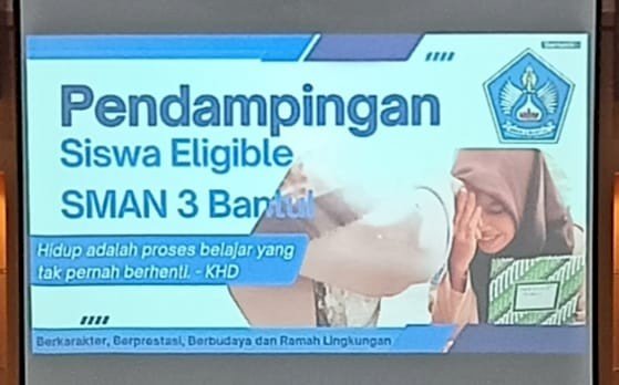 Sosialisasi & Pendampingan Peserta Didik eligibel SMA N 3 Bantul